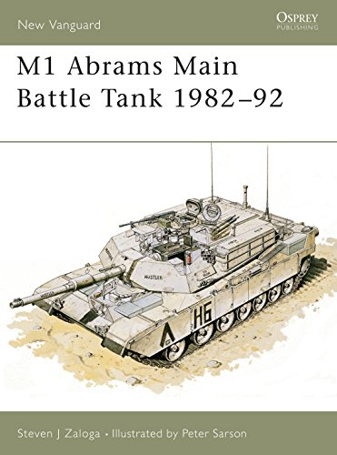 M1 Abrams Main Battle Tank 1982 92 (New Vanguard, 2, Band 2)
