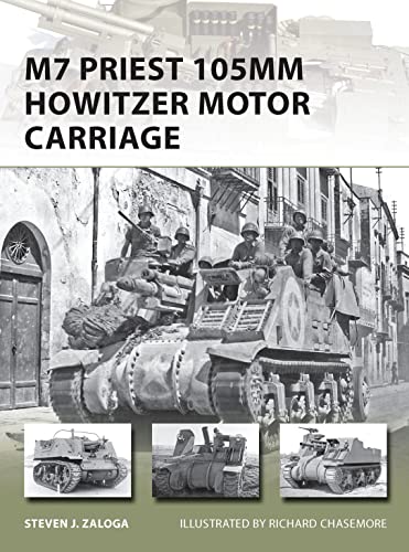M7 Priest 105mm Howitzer Motor Carriage (New Vanguard, Band 201)