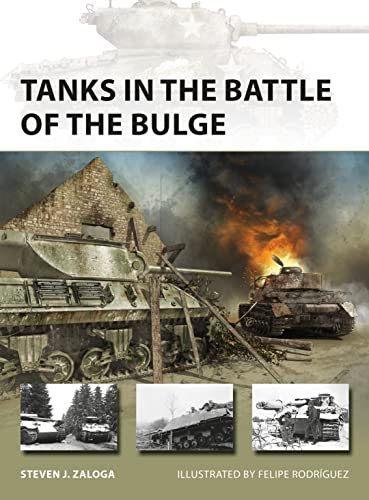 Tanks in the Battle of the Bulge (New Vanguard, Band 281) von Osprey Publishing (UK)