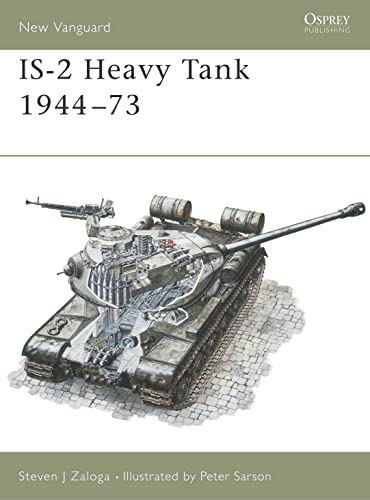 Josef Stalin Heavy Tanks, 1944-94 (New Vanguard, Band 7)