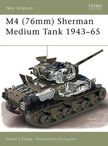M4 (76mm) Sherman Medium Tank 1943-53 (New Vanguard)