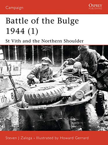 St.Vith and the Northern Shoulder 1944 (Campaign, 115, Band 115)