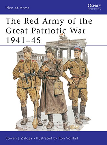 The Red Army of the Great Patriotic War, 1941-45 (Men-at-arms, 216, Band 216)