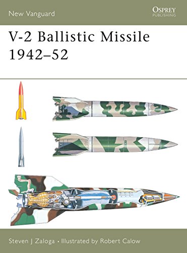 V-2 Ballistic Missile 1944-54 (New Vanguard, 82)