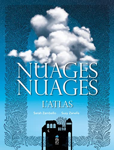 Nuages, nuages: L'atlas