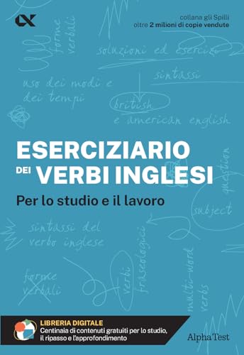 Eserciziario dei verbi inglesi (Gli spilli) von Alpha Test