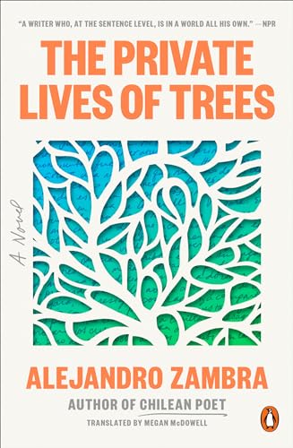 The Private Lives of Trees: A Novel von Penguin Publishing Group