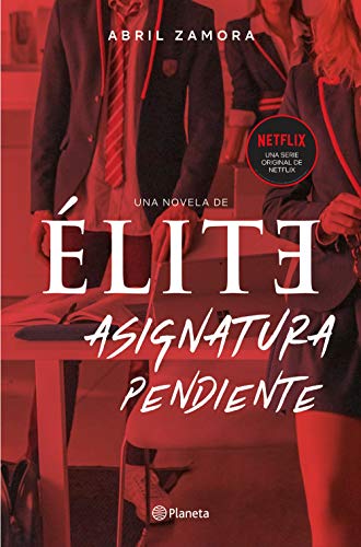 Élite: asignatura pendiente (Planeta) von Editorial Planeta