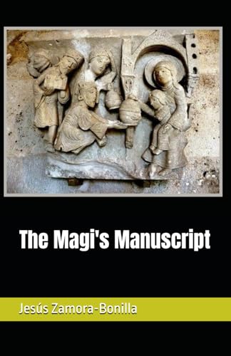 The Magi's Manuscript The Magi's Manuscript von Independently published