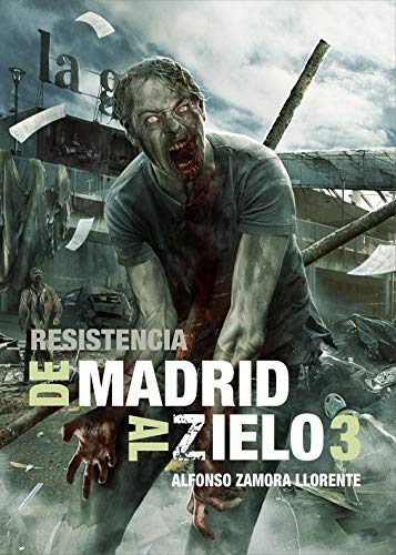 De Madrid al Zielo 3: Resistencia (Línea Z) von Tebeos Dolmen Editorial, S.L.