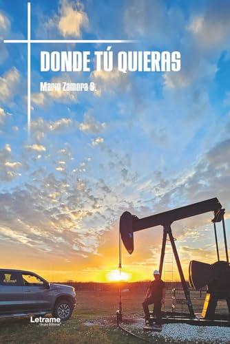 Donde tú quieras (Desarrollo personal, Band 1) von Letrame