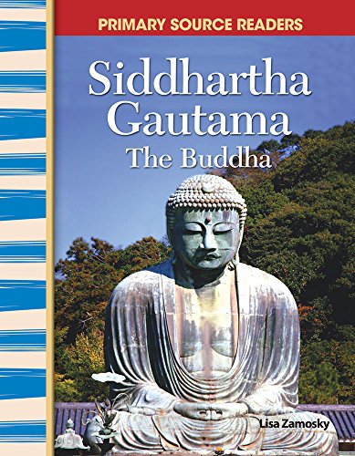 Siddhartha Gautama: "The Buddha" (World Cultures Through Time)