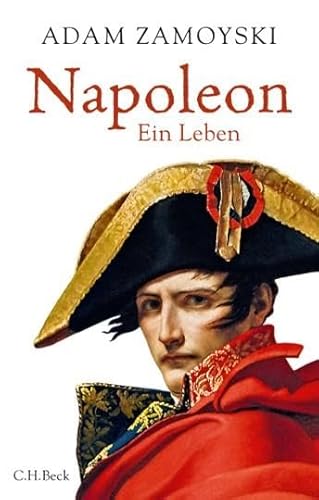 Napoleon: Ein Leben von Beck C. H.