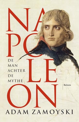 Napoleon: de man achter de mythe von Balans, Uitgeverij