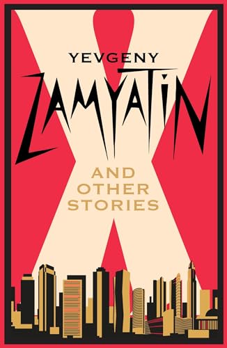 X and Other Stories: Newly Translated and Annotated von Alma Books Ltd.