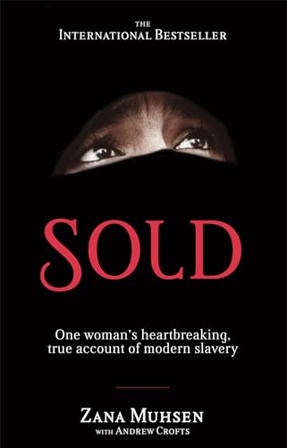 Sold: One woman's true account of modern slavery