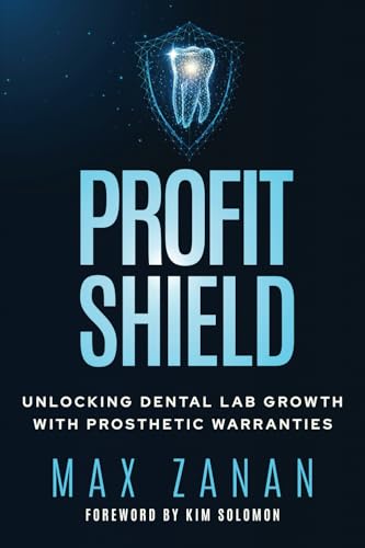 Profit Shield: Unlocking Dental Lab Growth with Prosthetic Warranties von JETLAUNCH