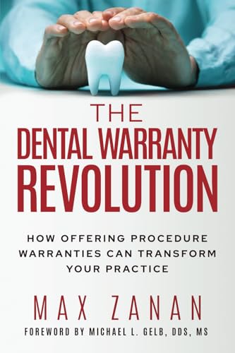The Dental Warranty Revolution: How Offering Procedure Warranties Can Transform Your Practice