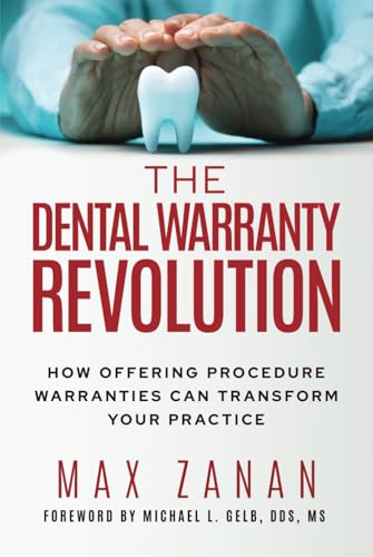 The Dental Warranty Revolution: How Offering Procedure Warranties Can Transform Your Practice