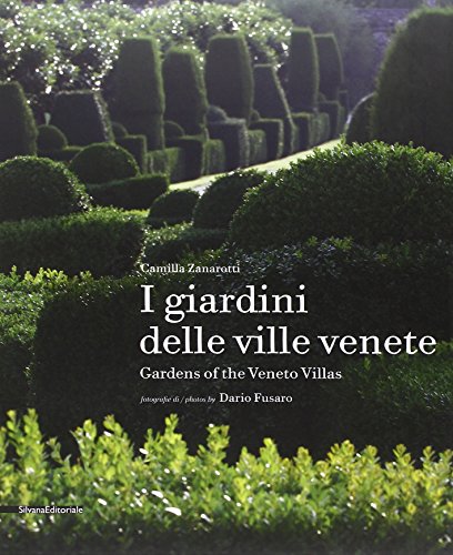 The Gardens of Venetian Villas