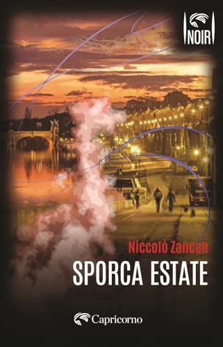 Sporca estate von Edizioni del Capricorno