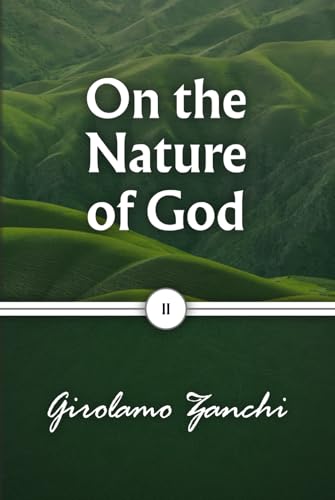 On the Nature of God: Book 2 von Independently published