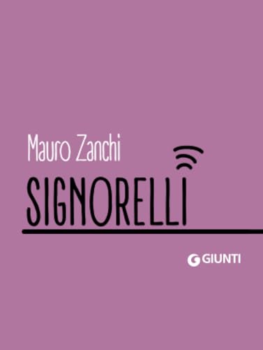 Signorelli (Dossier Pocket) von Giunti