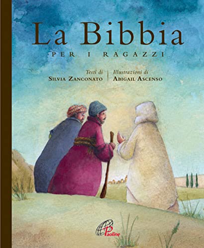 La Bibbia per i ragazzi (Ti racconto, Band 21)