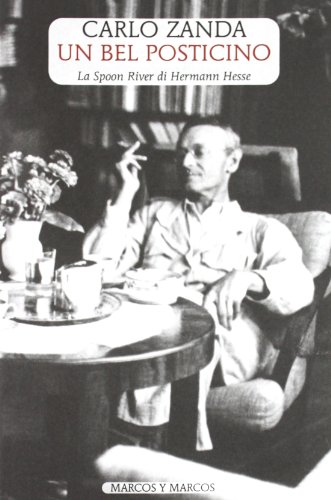 Un bel posticino. Lo Spoon River di Hermann Hesse