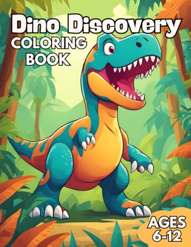Dino Discovery Dinosaur Coloring Book for Kids: Awesome Dinosaur Illustration for Relaxation and Stress Relief (Crayon Kingdom) von Independently published