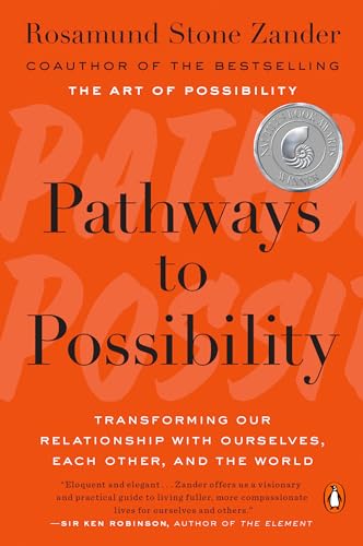 Pathways to Possibility: Transforming Our Relationship with Ourselves, Each Other, and the World von Random House Books for Young Readers