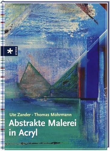 Abstrakte Malerei in Acryl
