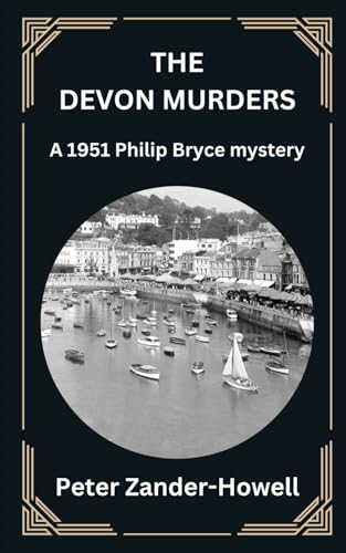 The Devon Murders: A 1951 Philip Bryce mystery (Chief Inspector Bryce Mysteries, Band 14) von Independently published