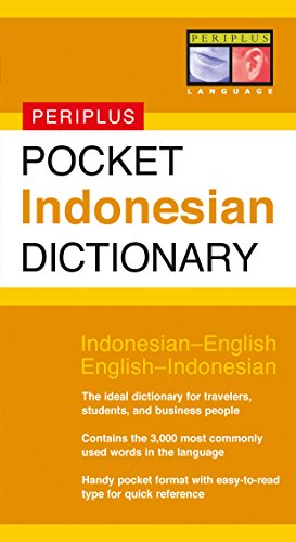 Pocket Indonesian Dictionary: Indonesian-English English-Indonesian (Periplus Pocket Dictionaries) von Periplus Pocket Dictionary