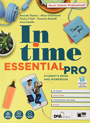In time. Essential pro. Student's book e Workbook. Con Grammar for everyone, Fascicolo In our times. Per gli Ist. tecnici. Con e-book. Con espansione online. Con DVD-ROM
