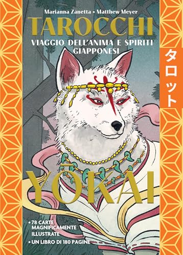 Tarocchi yokai. Viaggio dell'anima e spiriti giapponesi. Ediz. illustrata. Con 78 Carte Tarocchi yokai. Viaggio dell'anima e spiriti giapponesi. Ediz. illustrata. Con 78 Carte von Nuinui