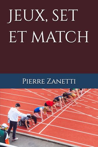 Jeux, set et match von Independently published