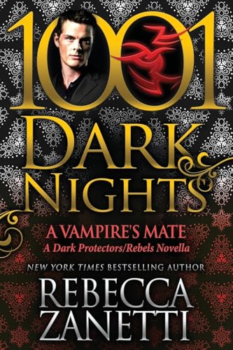 A Vampire's Mate: A Dark Protectors/Rebels Novella von Evil Eye Concepts, Incorporated