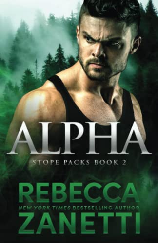 Alpha (Stope Packs, Band 2) von RAZ INK LLC