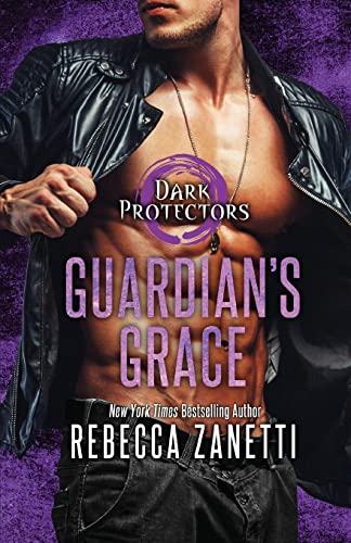 Guardian's Grace (Dark Protectors, Band 12)