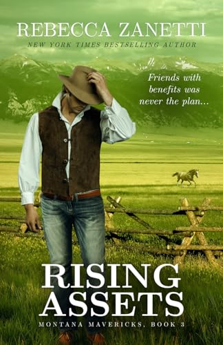 Rising Assets (Montana Mavericks, Band 3) von RAZ INK LLC