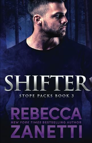 Shifter (Stope Packs, Band 3)