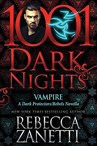 Vampire: A Dark Protectors/Rebels Novella von Evil Eye Concepts, Incorporated
