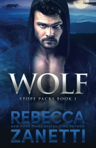 WOLF (Stope Packs, Band 1) von RAZ INK LLC