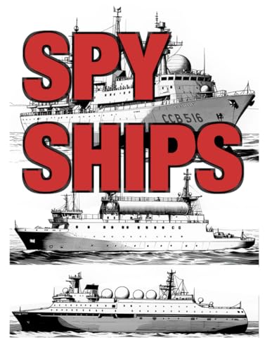 Spy Ships: The Secret of Our Success is the Secret of our Success von Independently published