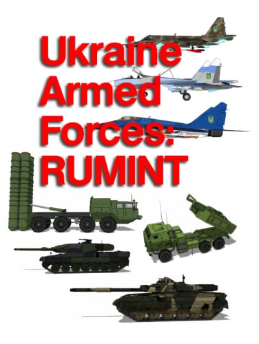 Ukraine Armed Forces: RUMINT: Printed in Color