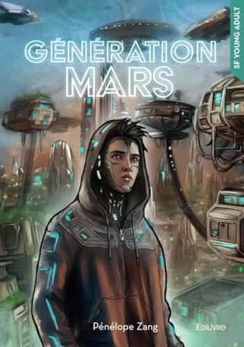 Génération mars Génération mars von Édilivre
