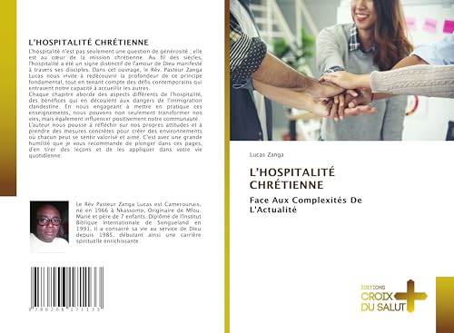 L'HOSPITALITÉ CHRÉTIENNE: Face Aux Complexités De L'Actualité L'HOSPITALITÉ CHRÉTIENNE: Face Aux Complexités De L'Actualité von Éditions Croix du Salut
