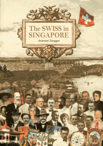 The Swiss in Singapore The Swiss in Singapore