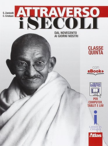 Attraverso i secoli. Per le Scuole superiori. Con e-book. Con espansione online (Vol. 3) von Atlas
